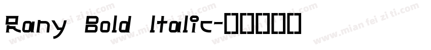 Rany Bold ltalic字体转换
